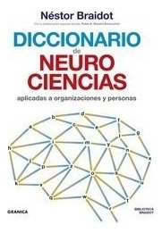 Diccionario De Neurociencias Aplicadas A Organizaciones Y P