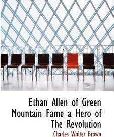 Libro Ethan Allen Of Green Mountain Fame A Hero Of The Re...