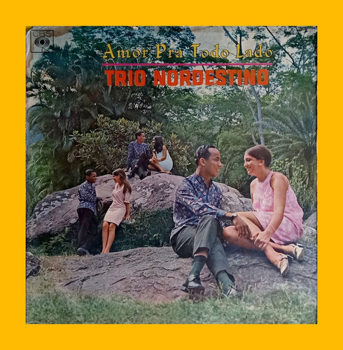 Lp Trio Nordestino  Amor Pra Todo Lado  (1967)