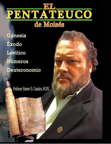 Libro El Pentateuco De Moises (spanish Edition)
