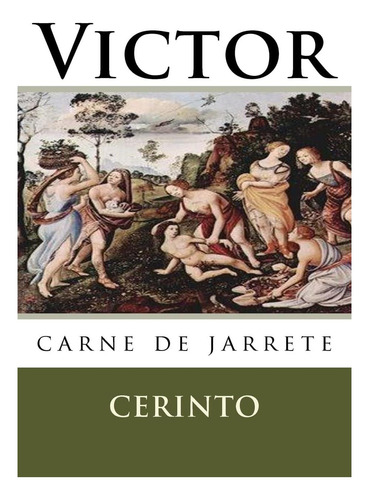 Libro: Victor: Carne De Jarrete (spanish Edition)