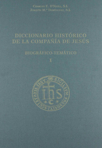 Libro Diccionario Histórico De La Compañía De Jesús