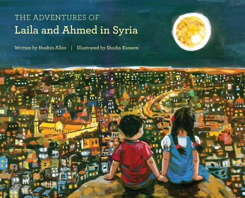 Libro The Adventures Of Laila And Ahmed In Syria - Alloo,...