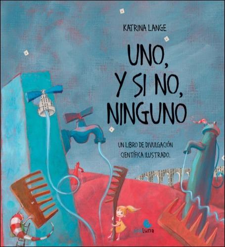 Uno, Y Si No, Ninguno - Katrina Lange