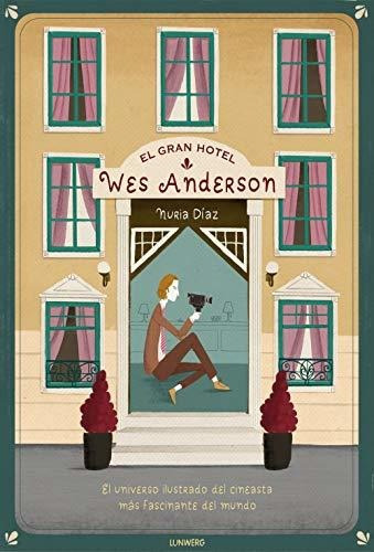 El Gran Hotel Wes Anderson (ilustración)