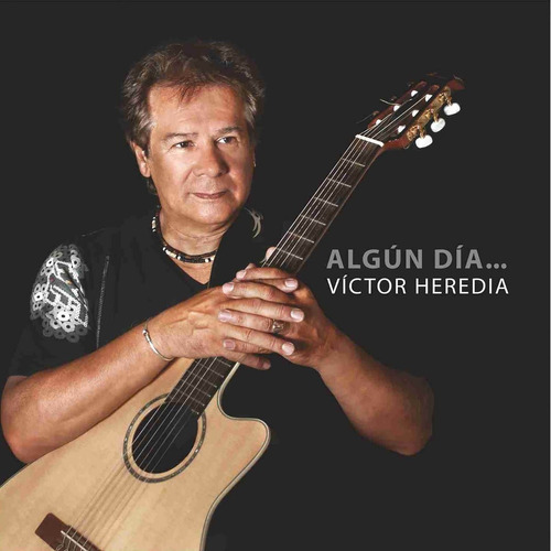 Victor Heredia - Algun Dia - Cd Nuevo