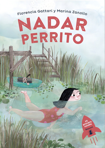 Nadar Perrito - Flor Gattari Y Marina Zanollo - Ralenti
