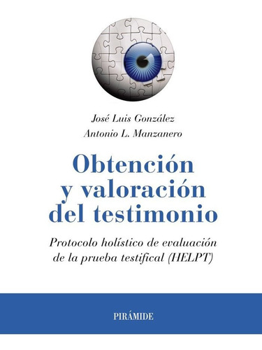 Libro Obtenciã³n Y Valoraciã³n Del Testimonio