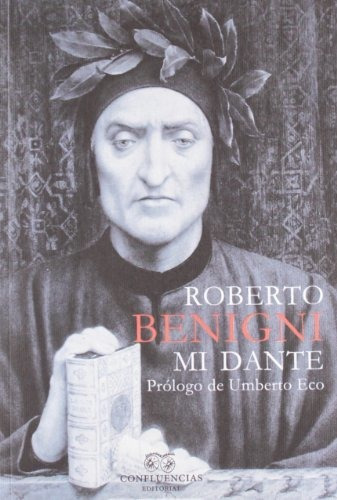 Mi Dante, Roberto Benigni, Confluencia