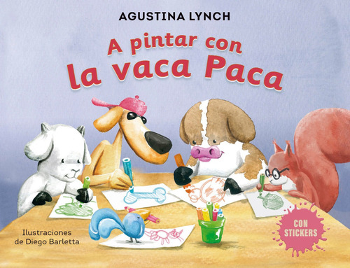 A Pintar Con La Vaca Paca - D. Barletta / A. Lynch - Full