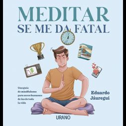 Libro Meditar Se Me Da Fatal