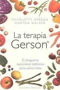 Libro: La Terapia Gerson. Gerson, Charlotte#morton, Walker. 