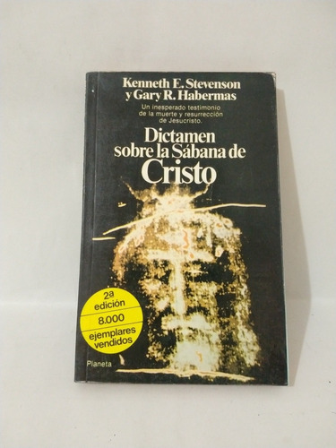 Dictamen Sobre La Sábana De Cristo Kenneth E Stevenson