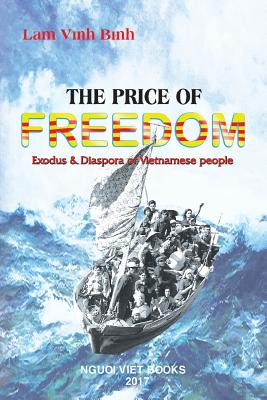 Libro The Price Of Freedom: Exodus And Diaspora Of Vietna...