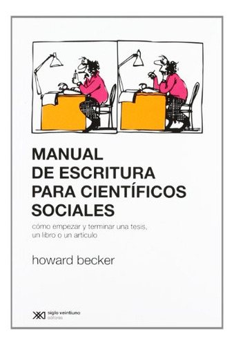 Libro Manual De Escritura Para Cientificos Sociales De Becke