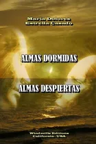 Comprar Libro Almas Dormidas, Almas Despiertas - Estrella Casado,...