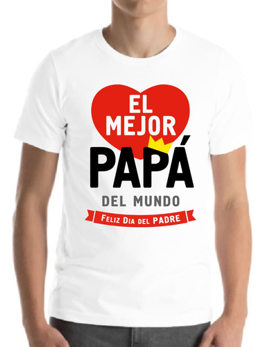 Franelas Estampadas Día Padre Papá Abuelo