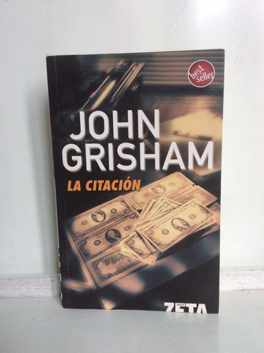La Citación - John Grisham - Best Seller - Literatura