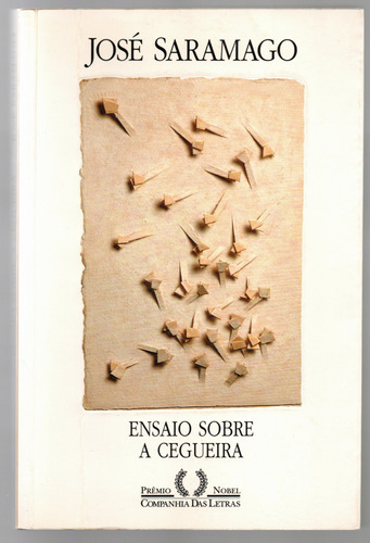 Ensaio Sobre A Cegueira - Jose Saramago