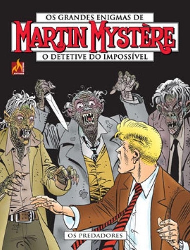 Martin Mystère - Volume 18: Os Predadores, De Morales, Paolo. Editora Mythos, Capa Mole Em Português