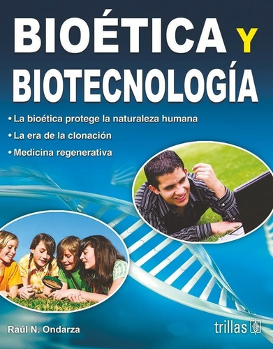 Bioética Y Biotecnología Trillas