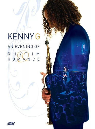 Dvd Kenny G - An Evening Of Rhythm & Romance