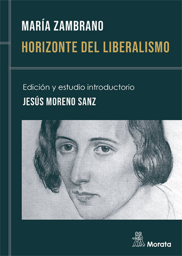 Horizonte Del Liberalismo - Zambrano, Maria