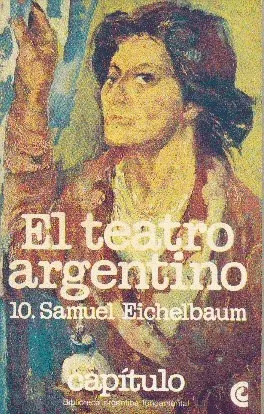 Samuel Eichelbaum: El Teatro Argentino