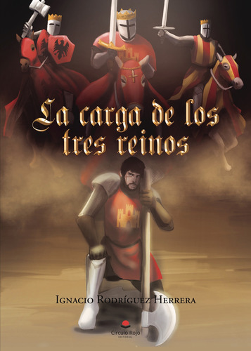La Carga De Los Tres Reinos