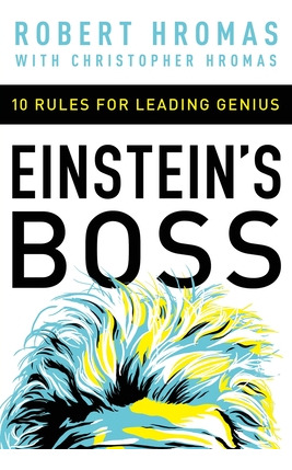 Libro Einstein's Boss: 10 Rules For Leading Genius - Hrom...