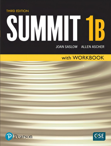 Summit 3Ed Sb / Work Book 1B Level 1, de Saslow, Joan. Summit Editorial Pearson English, capa mole em inglês, 2017