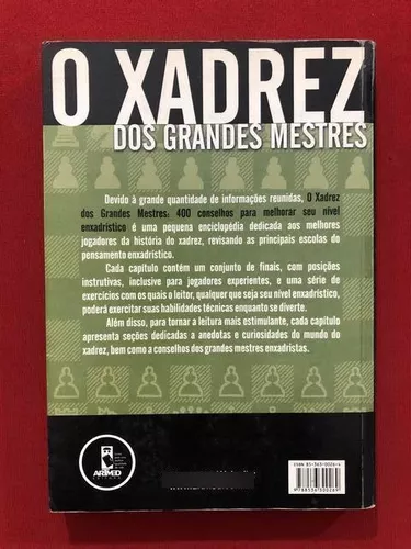 Grandes Mestres do Xadrez Brasileiro: Aventuras e aprendizados no