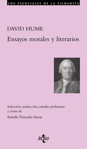 Ensayos Morales Y Literarios, David Hume, Ed. Tecnos