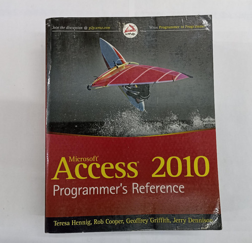 Microsoft Access 2010 Programmer's Reference