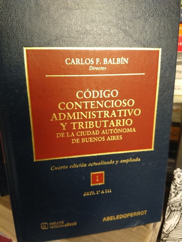 Código Contencioso Administrativo Y Tributario Caba Balbin