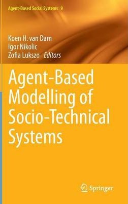 Libro Agent-based Modelling Of Socio-technical Systems - ...