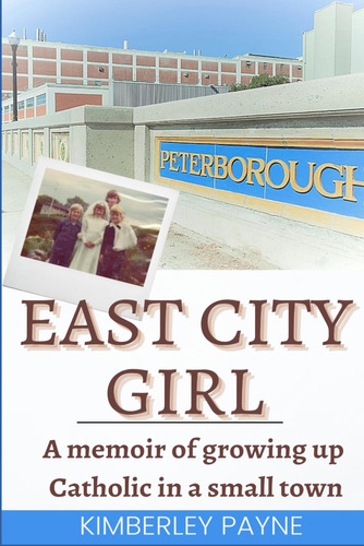 Libro East City Girl: A Memoir Of Growing Up En Inglés