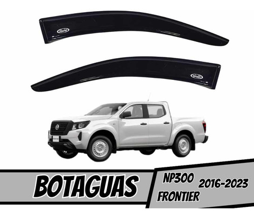 Combo Botaguas- Mosqu Nissan Frontier Np300 2016 2023 Anchos