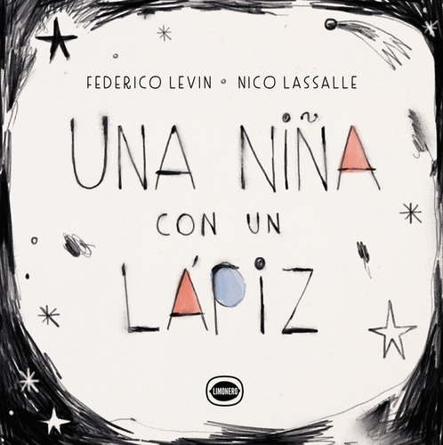 Libro Una Niña Con Un Lapiz - Levin, Federico