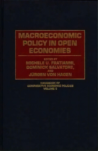 Macroeconomic Policy In Open Economies, De Michelle Fratianni. Editorial Abc Clio, Tapa Dura En Inglés