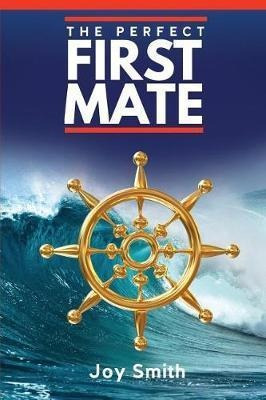 Libro The Perfect First Mate - Joy Smith