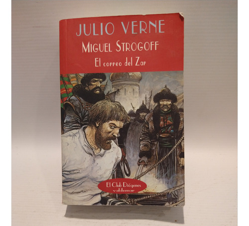 Miguel Strogoff Julio Verne Valdemar