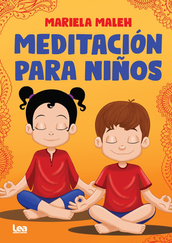 Meditacion Para Ninos - Mariela Maleh