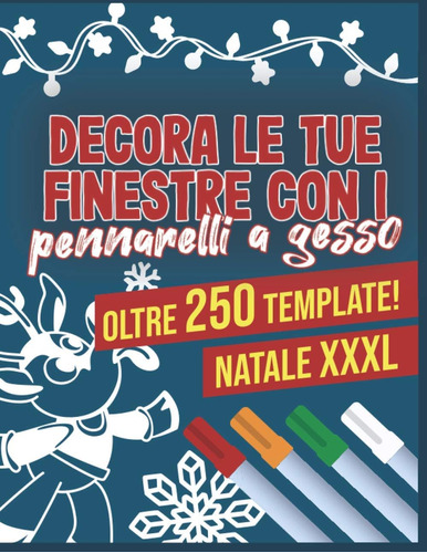 Libro: Decora Le Tue Finestre Con I Pennarelli A Gesso - Olt