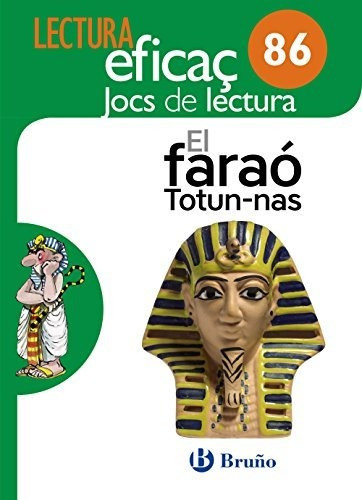 El Faraó Totun-nas Joc De Lectura: 86 - 9788469615614 (lectu