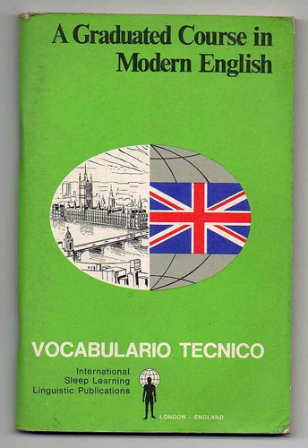 A Graduated Course In Modern English - Vocabulario Tecnico D