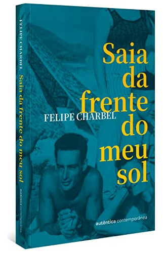 Libro Saia Da Frente Do Meu Sol