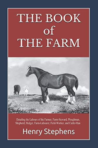 Libro: The Book Of The Farm, Detailing The Labours Of The