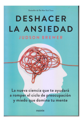 Deshacer La Ansiedad. Brewer. Hermeticamente Cerrado. Centro