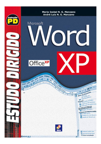 Livro Estudo Dirigido : Microsoft Office Xp Word Xp